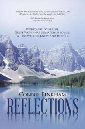 Reflections de Connie Pinkham