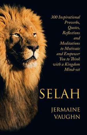 Selah de Vaughn, Jermaine