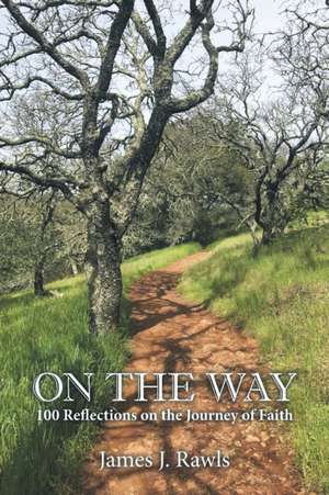 On the Way de James J. Rawls