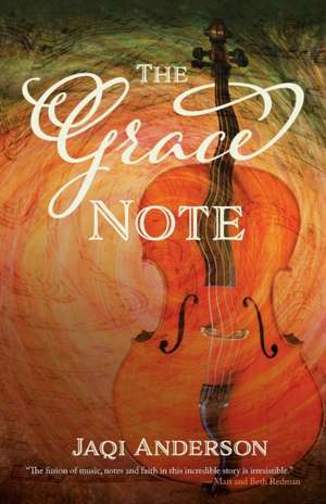 The Grace Note de Jaqi Anderson