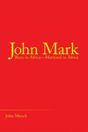 John Mark de John Mench