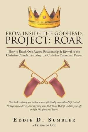 From Inside the Godhead, Project de Eddie D. Sumbler