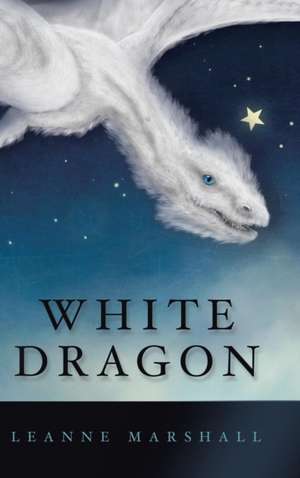 White Dragon de Leanne Marshall