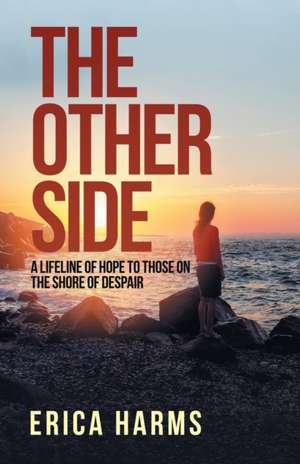 The Other Side de Erica Harms