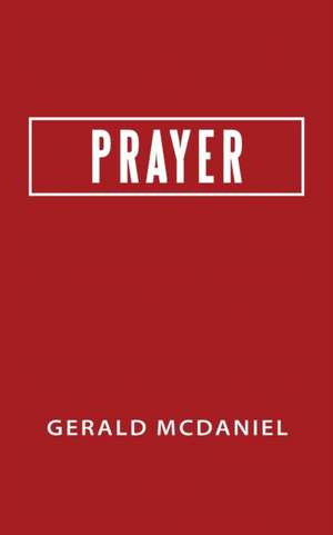 Prayer de Gerald McDaniel