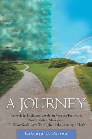 A Journey de Lakonya D. Parson