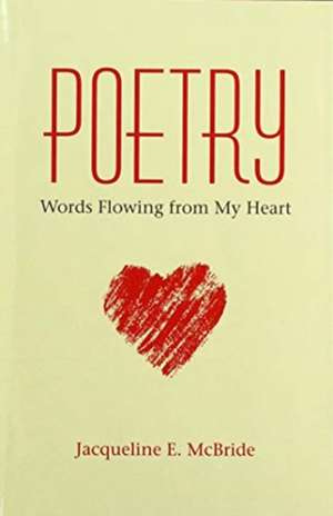 Poetry de Jacqueline E McBride