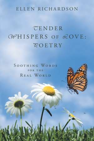 Tender Whispers of Love de Ellen Richardson