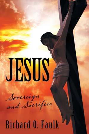 Jesus de Richard O. Faulk