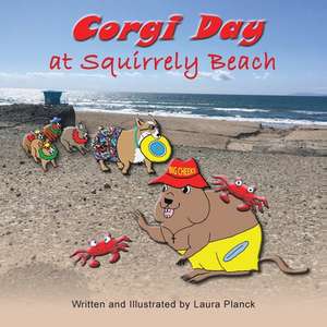 Corgi Day at Squirrely Beach de Laura Planck