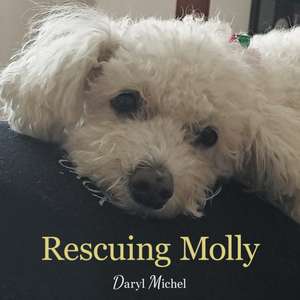 Rescuing Molly de Daryl Michel