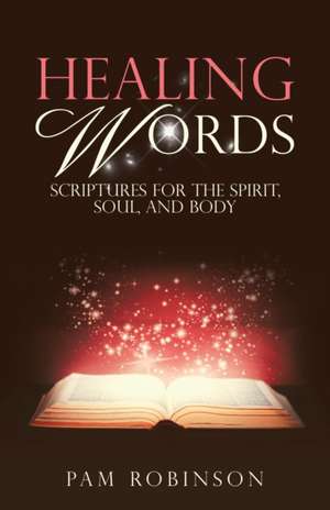 Healing Words de Pam Robinson