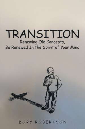 Transition de Dory Robertson