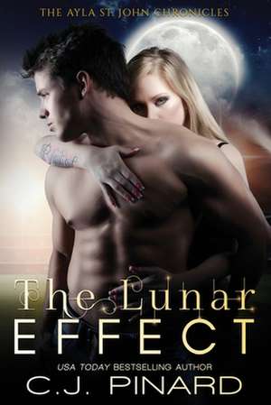 The Lunar Effect de C. J. Pinard