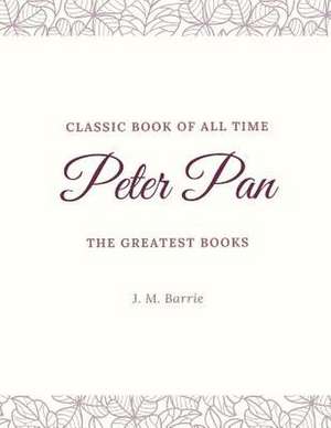 Peter Pan de James Matthew Barrie
