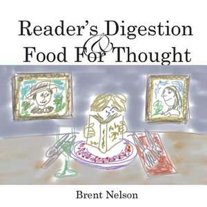 Reader's Digestion de Brent Nelson