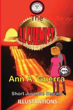 The Alchemist de MS Ann a. Guerra