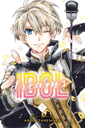 Idol Dreams, Vol. 5 de Arina Tanemura