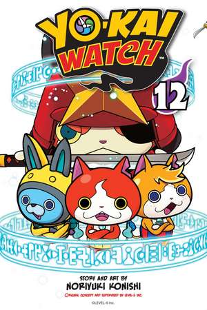 YO-KAI WATCH, Vol. 12 de Noriyuki Konishi