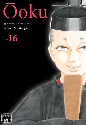 Ôoku: The Inner Chambers, Vol. 16 de Fumi Yoshinaga