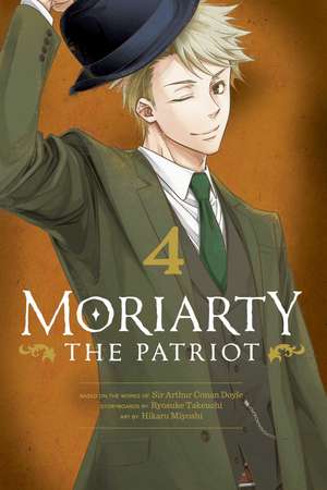 Moriarty the Patriot, Vol. 4 de Ryosuke Takeuchi