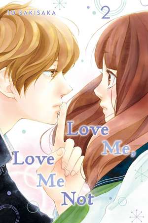 Love Me, Love Me Not, Vol. 2 de Io Sakisaka