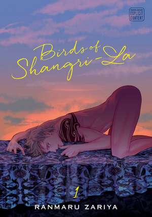 Birds of Shangri-La, Vol. 1 de Ranmaru Zariya