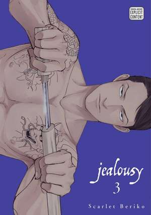 Jealousy, Vol. 3 de Scarlet Beriko