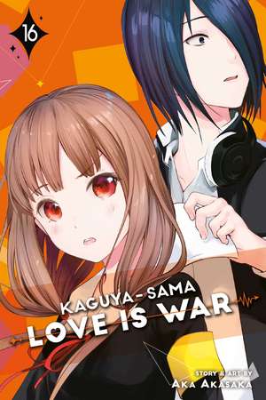 Kaguya-sama: Love Is War, Vol. 16 de Aka Akasaka