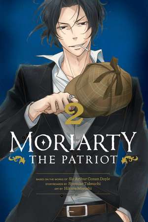 Moriarty the Patriot, Vol. 2 de Ryosuke Takeuchi