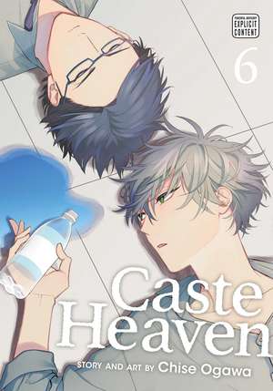 Caste Heaven, Vol. 6 de Chise Ogawa