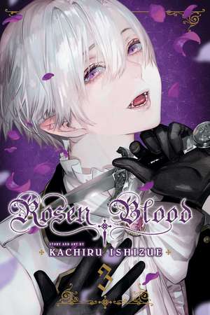 Rosen Blood, Vol. 3 de Kachiru Ishizue