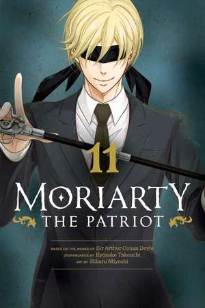 Moriarty the Patriot, Vol. 11 de Ryosuke Takeuchi