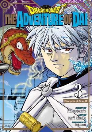 Dragon Quest: The Adventure of Dai, Vol. 3: Disciples of Avan de Riku Sanjo