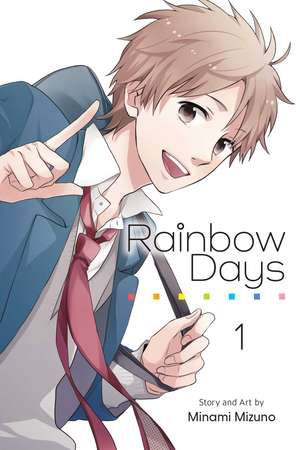 Rainbow Days, Vol. 1 de Minami Mizuno