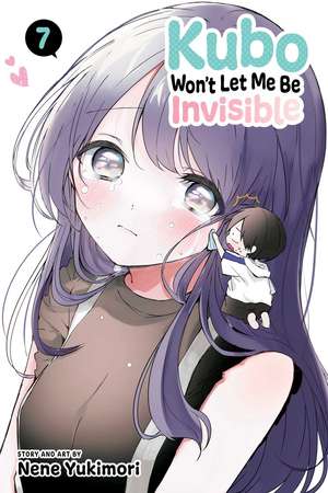 Kubo Won't Let Me Be Invisible, Vol. 7 de Nene Yukimori