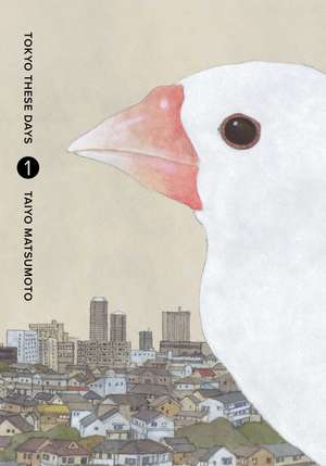 Tokyo These Days, Vol. 1 de Taiyo Matsumoto