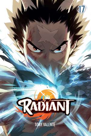 Radiant, Vol. 17 de Tony Valente