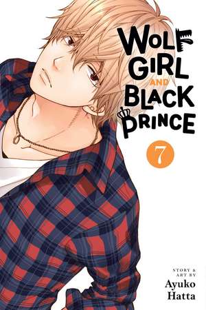 Wolf Girl and Black Prince, Vol. 7 de Ayuko Hatta