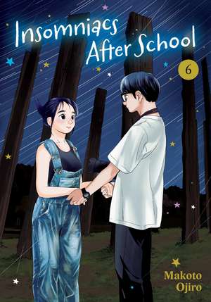 Insomniacs After School, Vol. 6 de Makoto Ojiro