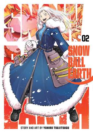 Snowball Earth, Vol. 2 de Yuhiro Tsujitsugu