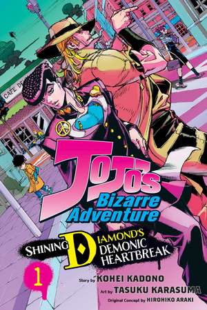 JoJo's Bizarre Adventure: Shining Diamond's Demonic Heartbreak, Vol. 1 de Hirohiko Araki