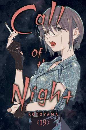 Call of the Night, Vol. 19 de Kotoyama