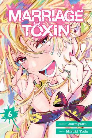 Marriage Toxin, Vol. 6 de Joumyaku