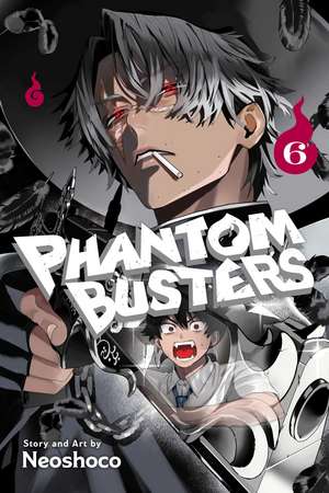 Phantom Busters, Vol. 6 de Neoshoco