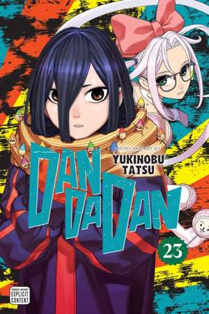 Dandadan, Vol. 23 de Yukinobu Tatsu