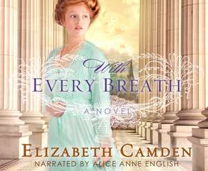 With Every Breath de Alice Anne English