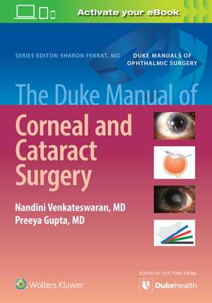 The Duke Manual of Corneal and Cataract Surgery de PREEYA GUPTA