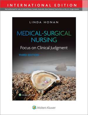 Medical-Surgical Nursing: Focus on Clinical Judgment de Linda Honan