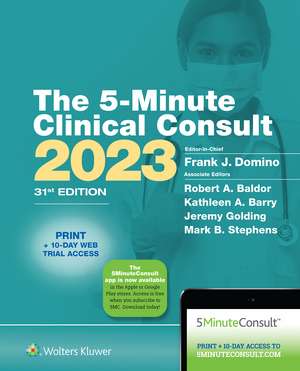 5-Minute Clinical Consult 2023: Print + eBook with Multimedia de Dr. Frank J. Domino MD